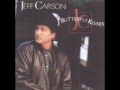 Jeff Carson  ~ If You Wanna Get To Heaven