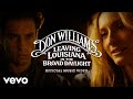 Don Williams - Leaving Louisiana In The Broad Daylight (Official Music Video)
