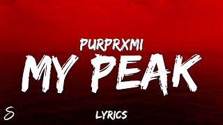 My Peak Music Video