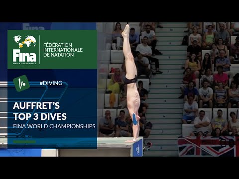 Плавание Benjamin Auffret — Top 3 dives | FINA World Championships