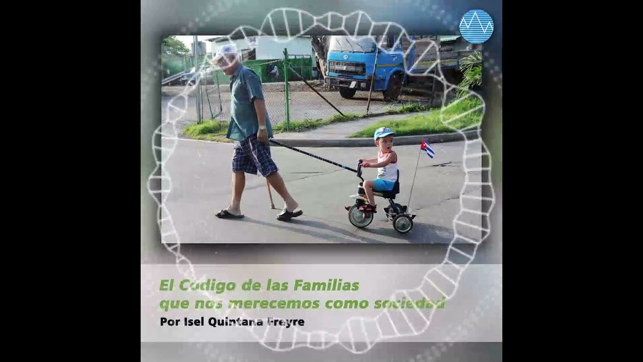 El Código de las Familias que merece la sociedad cubana