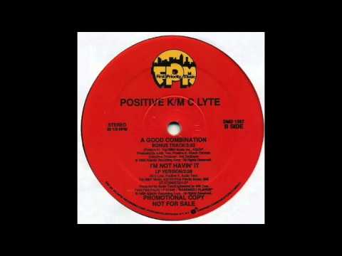 Positive K - I'm Not Havin' It feat. MC Lyte
