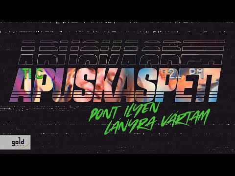 APUSKASPETI – Pont ilyen lányra vártam | Official Vertical Video