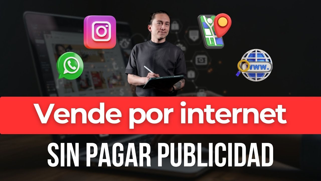 Comienza a vender por internet gratis ( presencia digital paso a paso ) 