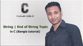 C programming Bangla Tutorial 5.198 : String | End of String Topic