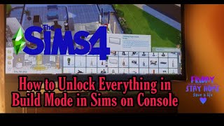 How to Unlock Everything in Build Mode in Sims on Console