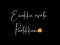 Tamil Love Dialogue Whatsapp Status Tamil Ava En Maharani Ava En Devatha