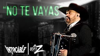 No Te Vayas (En Vivo) - Intocable