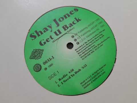 Shay Jones - Get U Back (Radio)