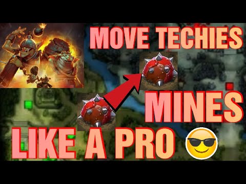 MASTER TRICK : HOW TO MOVE TECHIES MINES LIKE A PRO !! DOTA 2 NEW UPDATE || TECHIES MINES