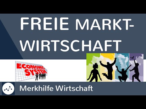 Freie Marktwirtschaft - Grundlagen, Eigenschaften, Rolle des Staates, Pro & Contra einfach erklärt