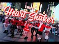 KPOP IN PUBLIC NYC TIMES SQUARE ONE TAKE TWICE 트와이스 Heart Shaker Dance Cover