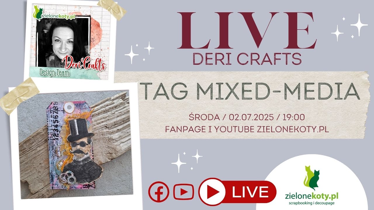 Timusiowy raj, czyli techniki mixed-mediowe - tag z transmisji LIVE | DeriCrafts