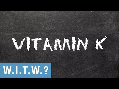 What in the World is Vitamin K?