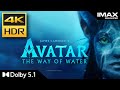 4K HDR IMAX Teaser Avatar The Way Of Water Dolby 5 1