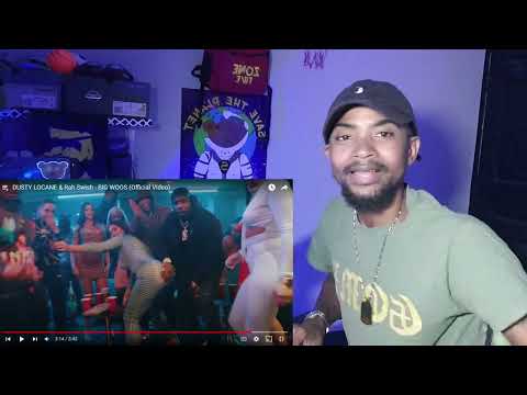 Dusty Locane & Rah Swish - BIG WOOS (Official Music Video)- REACTION