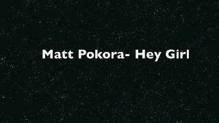 Matt Pokora - Hey Girl