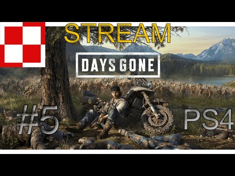 Days Gone PL odc 5 #5  - Ludzie gorsi niż zombie  |  Gameplay po polsku
