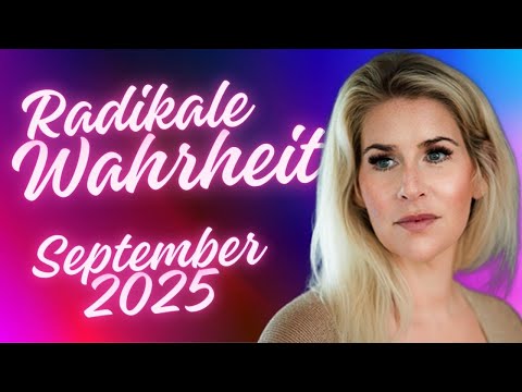 Radikale Gerechtigkeit und Wahrheit💫 - SEPTEMBER Prophezeiungen #september #liebe #wahrheit 