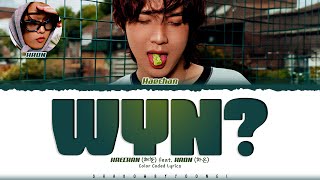 Download lagu HAECHAN (NCT) 'WYN? (Feat. 김하온 (HAON))' Lyrics (해찬 WYN? 가사) [Color Coded Han_Rom_Eng] mp3