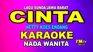 Download lagu KARAOKE CINTA NADA WANITA (Hetty Koes Endang) Lagu Khas Sunda, Jawa Barat mp3 Download lagu KARAOKE CINTA NADA WANITA (Hetty Koes Endang) Lagu Khas Sunda, Jawa Barat mp3
