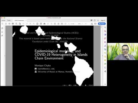 Monique Chyba -- Epidemiological modeling and COVID 19 Heterogeneity in Islands Chain Environment2