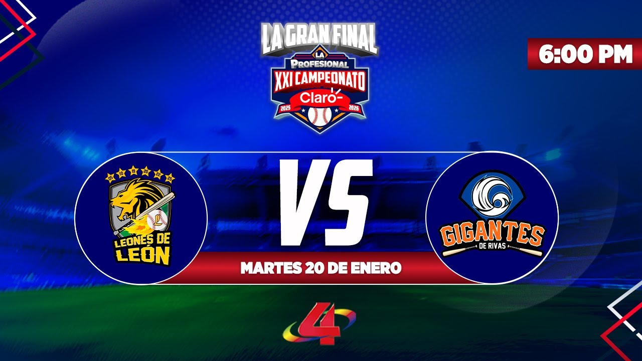 🏆 GRAN FINAL - Juego 7 - Leones de León 🆚 Gigantes de Rivas  | La Profesional 2025 - 2026 ⚾