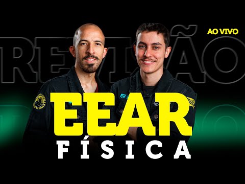 Revisão de Física para a EEAR | Ao vivo
