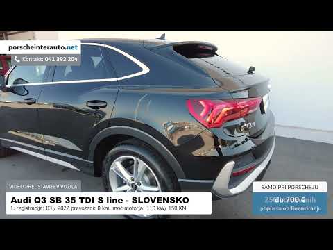 AUDI Q3 SB 35 TDI S line   PREDSTAVITEV VOZILA