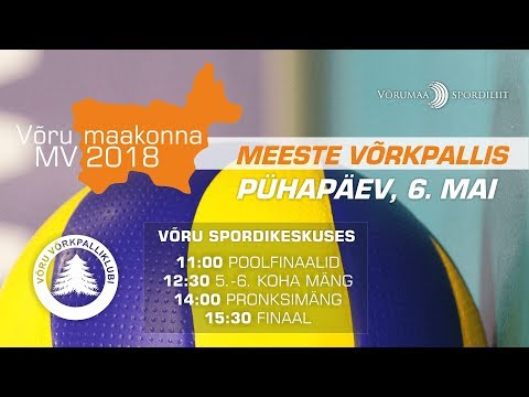Pronksimäng / Võrumaa MV 2018 / 06.05.2018