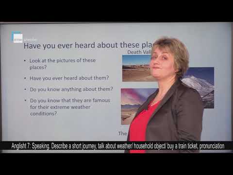Anglisht 7 - Speaking: Describe a short journey talk about weather