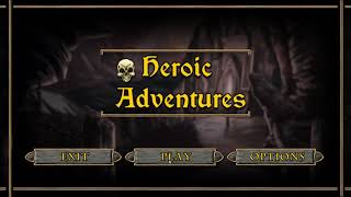 Heroic Adventures - Gameplay