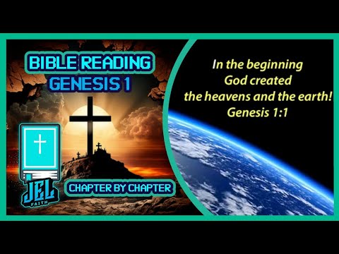Genesis 1 - In The Beginning | Bible Reading