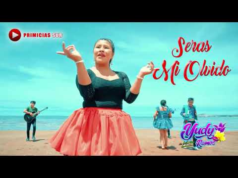 Yudy Ramos - Seras Mi Olvido ( Audio Oficial HD 2021 ) PRIMICIAS SUR