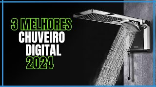 Top 3 Melhores  Chuveiro  Elétrico  Digital 2024 - Qual Melhor Chuveiro Eletrico Digital