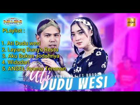 Yeni inka feat Brodin "Ati Dudu Wesi Full Album