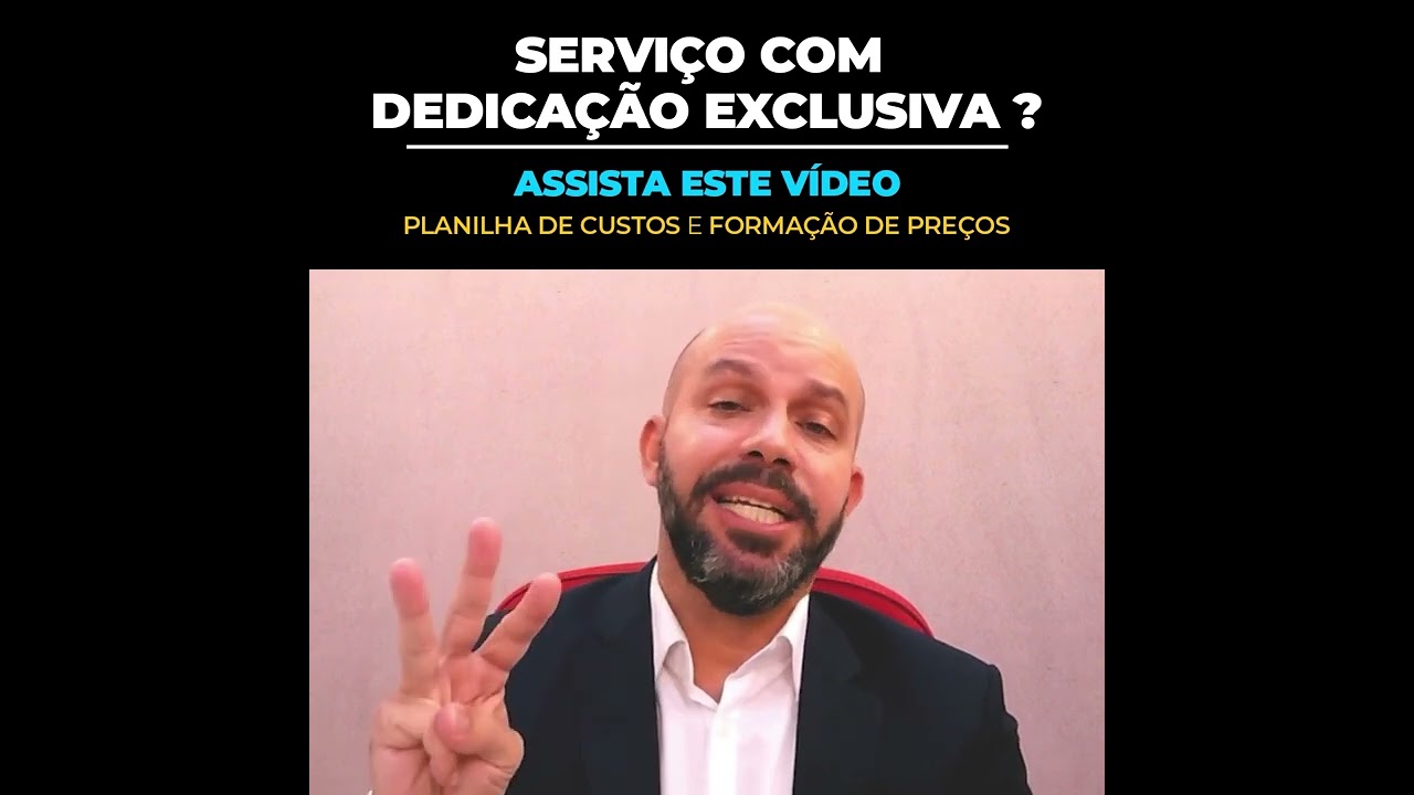 Serviço com Dedicação Exclusiva de Mão de Obra