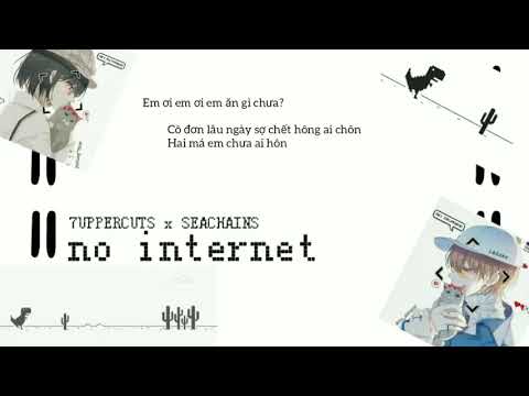 [LYRIC VIDEO] NO INTERNET - 7UPPERCUTS × SEACHAINS