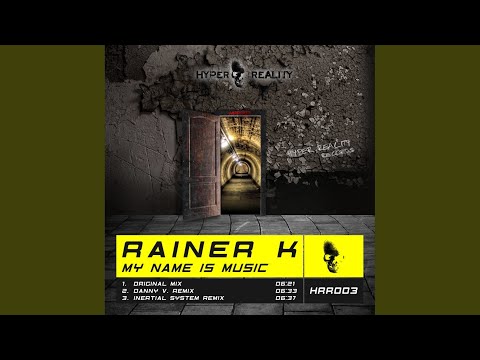 My Name Is Music (Inertial System Remix)