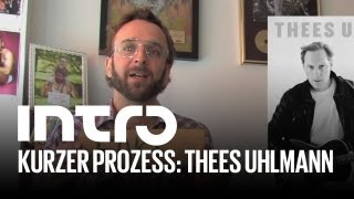 Kurzer Prozess: Thees Uhlmann »#2«