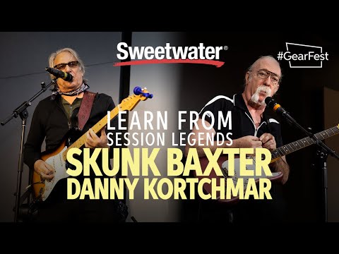 Learn from Session Legends with Skunk Baxter and Danny Kortchmar — GearFest 2019