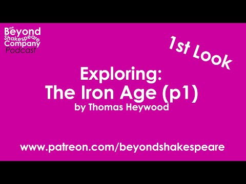 1 The Iron Age (Beyond Shakespeare, webcam, 2022)