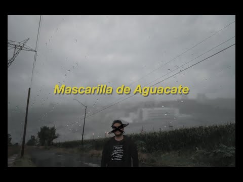 Oliver Gastón - Mascarilla de Aguacate (Lyric Video)