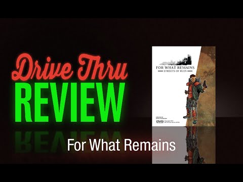 [DriveThruReview] #713: "For What Remains"