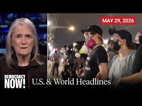 Top U.S. & World Headlines — May 29, 2026