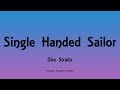 Dire Straits - Single Handed Sailor (Lyrics) - Communique (1979)