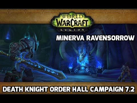 Death Knight Order Hall Campaign: Minerva Ravensorrow and Rimefang's Harness
