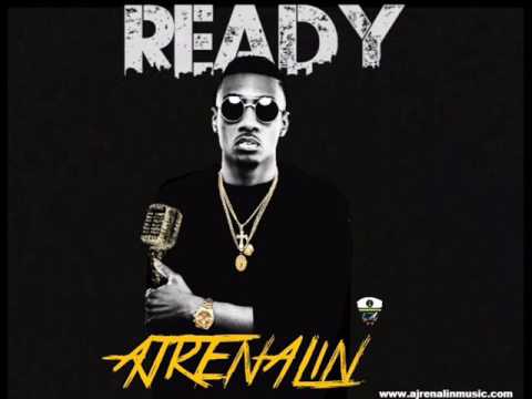 Ajrenalin - Ready (New Single) (TrackStarr Music Productions) (January 2017)