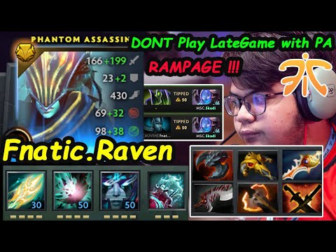 Don't Play Late Game with PA Fnatic Raven - [Phantom Assassin Arcana] Beast Carry Rampage Dota 2