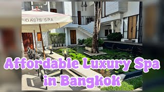 3 hours Spa Treatment (massage + facial) @ Oasis Spa Soi 31 in Bangkok. Watch before you go.